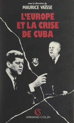 L'Europe et la crise de Cuba