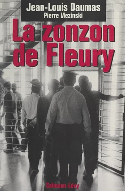 La zonzon de Fleury