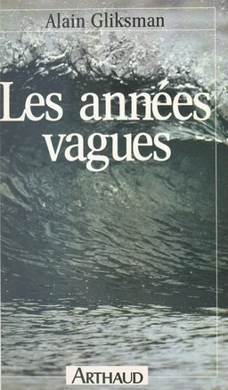 Les années vagues