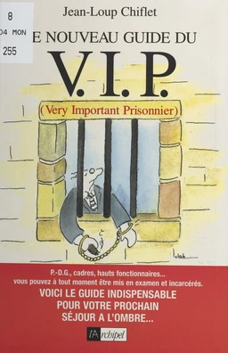 Le nouveau guide du V.I.P.