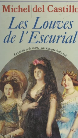 Les louves de l'Escurial