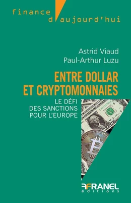 Entre dollar et cryptomonnaies