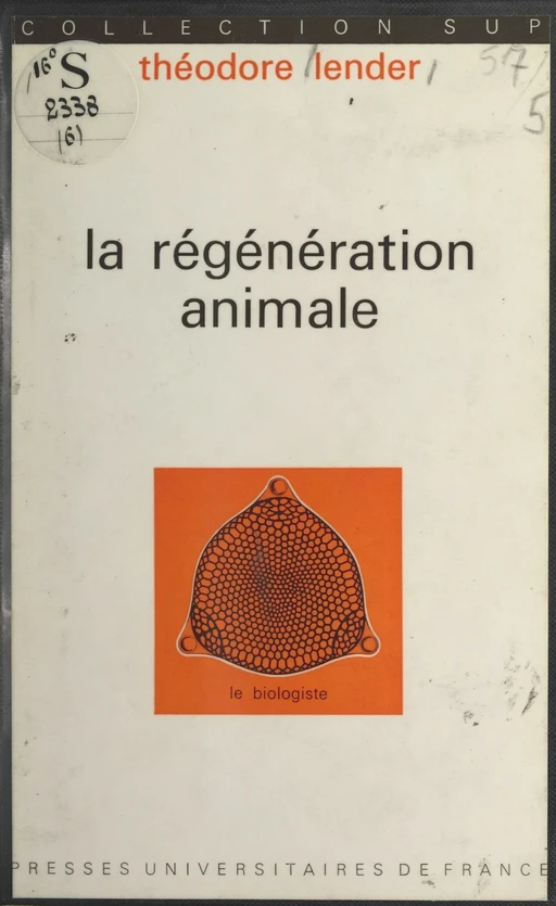 La régénération animale - Théodore Lender - (Presses universitaires de France) réédition numérique FeniXX