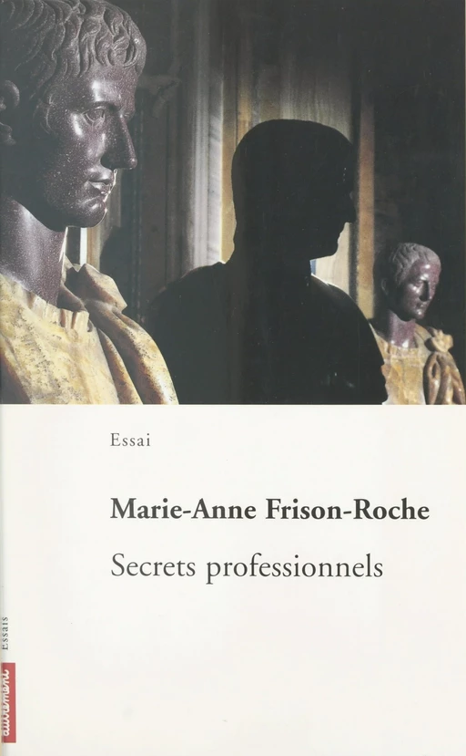 Secrets professionnels -  Collectif - (Autrement) réédition numérique FeniXX