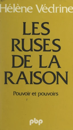 Les ruses de la raison