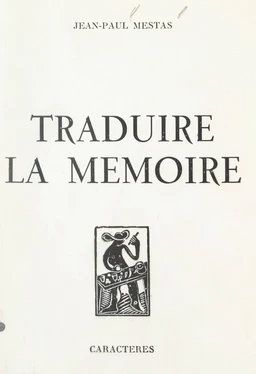 Traduire la mémoire