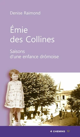 Emie des Collines