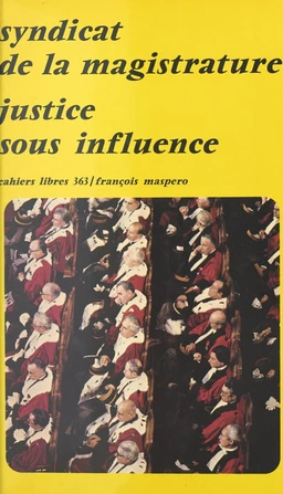 Justice sous influence