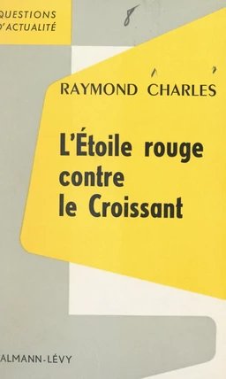 L'Étoile rouge contre le Croissant