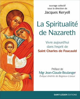 La spiritualité de Nazareth