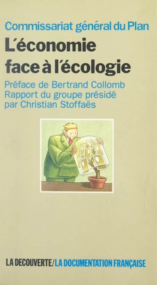 L'économie face à l'écologie -  Commissariat général du plan - (La Découverte) réédition numérique FeniXX