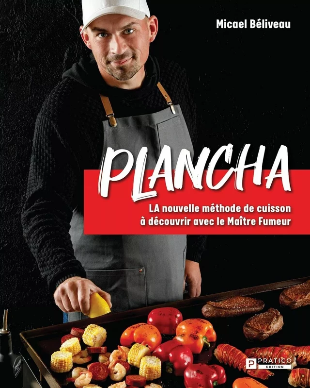 Plancha - Micael Béliveau - Pratico Édition