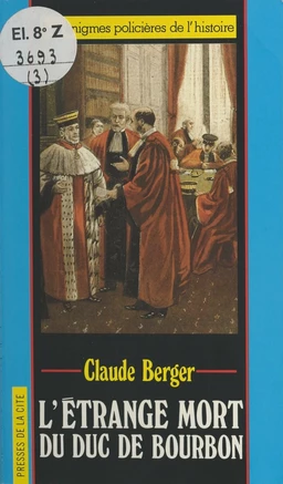 L'étrange mort du duc de Bourbon