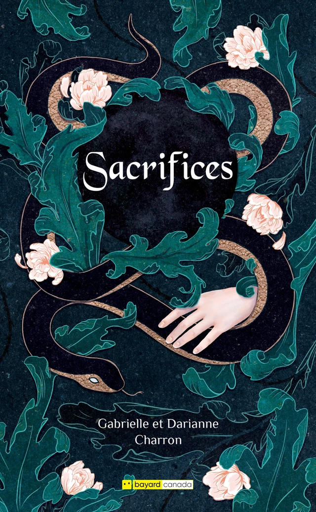 Sacrifices - Gabrielle Charron, Darianne Charron - Bayard Canada Livres