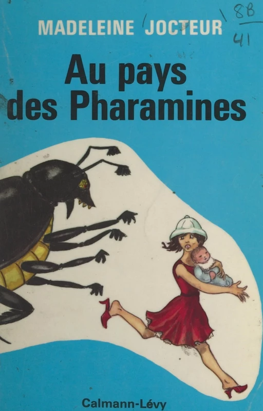 Au pays des Pharamines - Madeleine Jocteur - (Calmann-Lévy) réédition numérique FeniXX