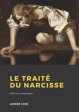 Le Traité du Narcisse