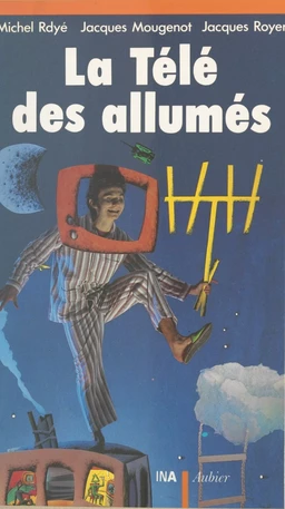 La télé des allumés