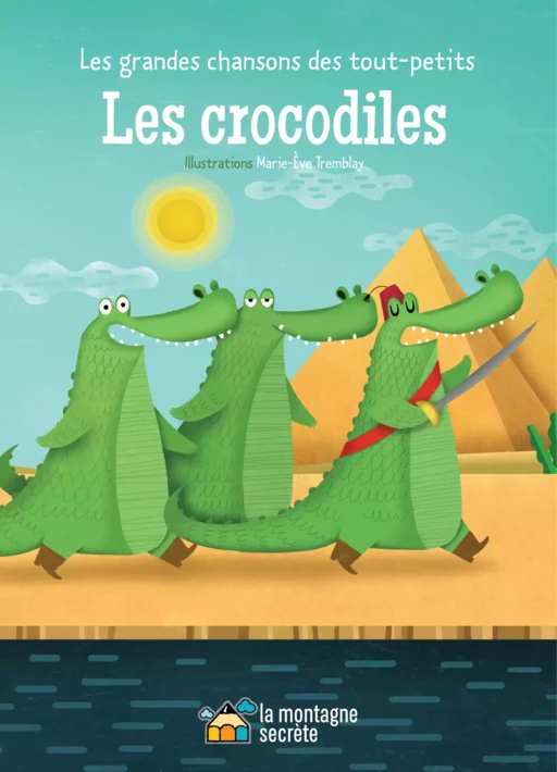 Les crocodiles -  Domaine public - La Montagne secrète