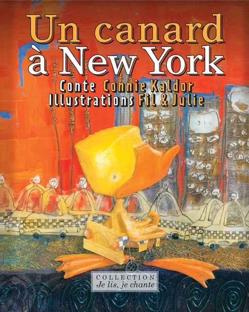 Un canard à New York (Contenu enrichi) - Connie Kaldor - La Montagne secrète