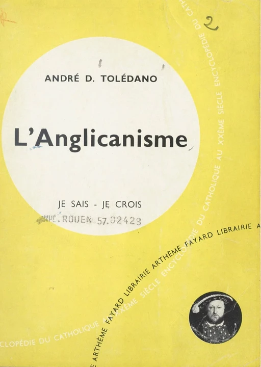 Frères séparés (13). L'anglicanisme - André Daniel Tolédano - (Fayard) réédition numérique FeniXX