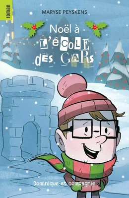 Noël à l’École des Gars