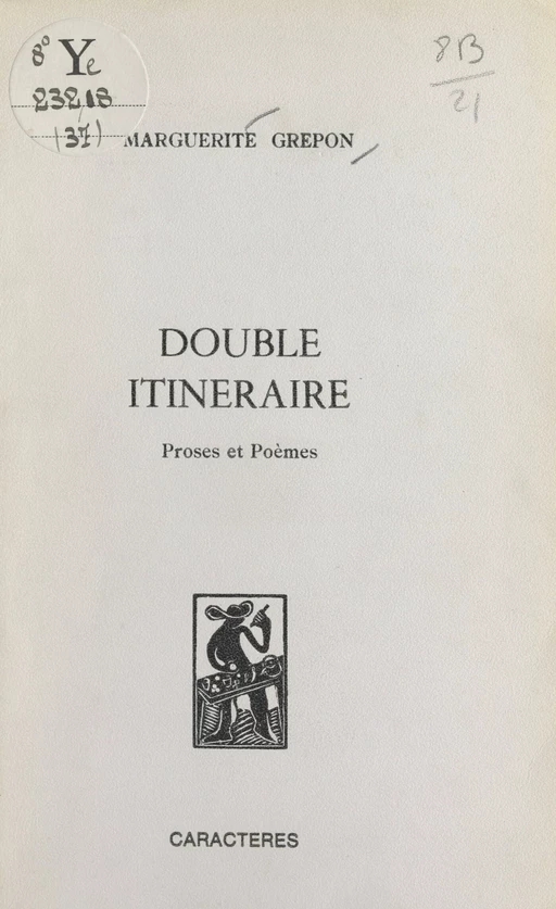 Double itinéraire - Marguerite Grépon - (Caractères) réédition numérique FeniXX