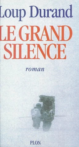 Le grand silence