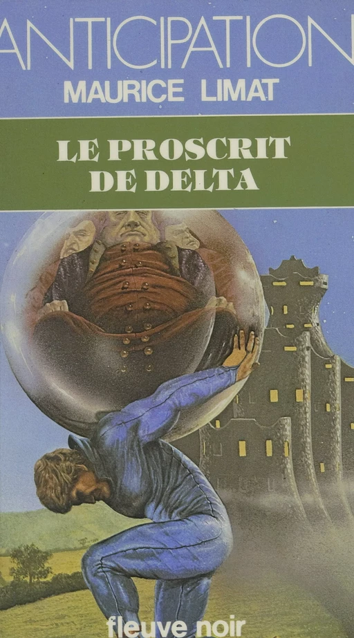 Le proscrit de Delta - Maurice Lionel - (Fleuve Éditions) réédition numérique FeniXX