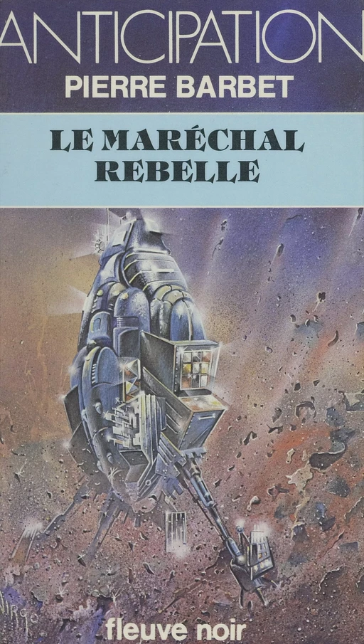 Le maréchal rebelle - Pierre Barbet - (Fleuve Éditions) réédition numérique FeniXX