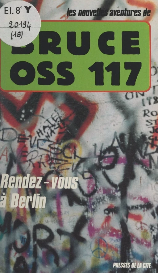 Rendez-vous à Berlin -  Bruce - (Presses de la Cité) réédition numérique FeniXX