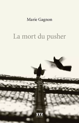 La mort du pusher