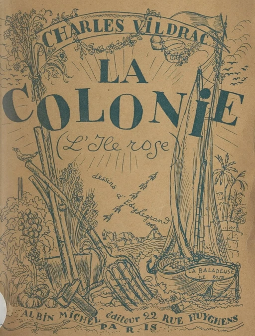 La colonie (L'île Rose) - Charles Vildrac - (Albin Michel) réédition numérique FeniXX