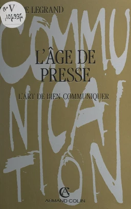 L'âge de presse