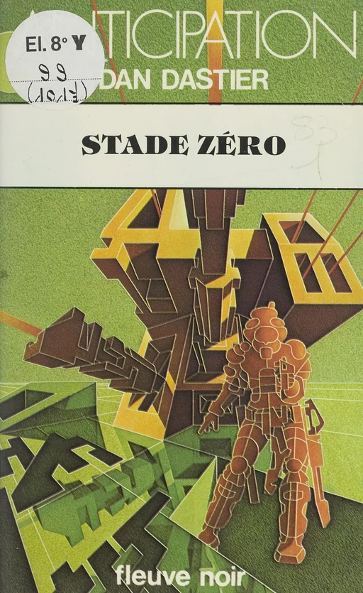 Stade zéro - Dan Dastier - (Fleuve Éditions) réédition numérique FeniXX