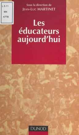 Les éducateurs aujourd'hui