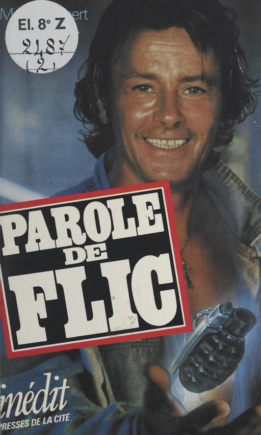 Parole de flic - Michel Guibert - (Presses de la Cité) réédition numérique FeniXX