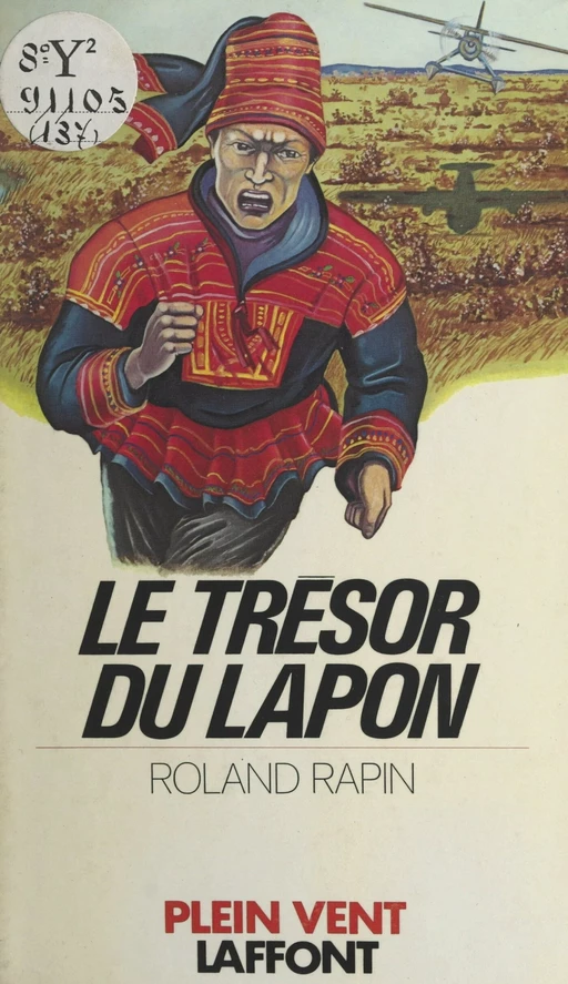 Le trésor du Lapon - Roland Rapin - (Robert Laffont) réédition numérique FeniXX