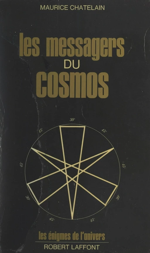 Les messagers du cosmos - Maurice Chatelain - (Robert Laffont) réédition numérique FeniXX