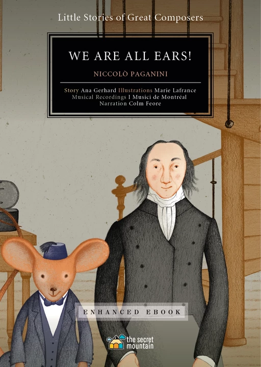 We Are All Ears! (Enhanced Edition) - Ana Gerhard - La Montagne secrète