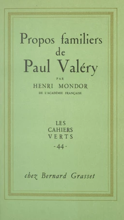 Propos familiers de Paul Valéry