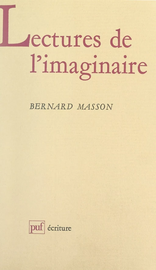 Lectures de l'imaginaire - Bernard Masson - (Presses universitaires de France) réédition numérique FeniXX