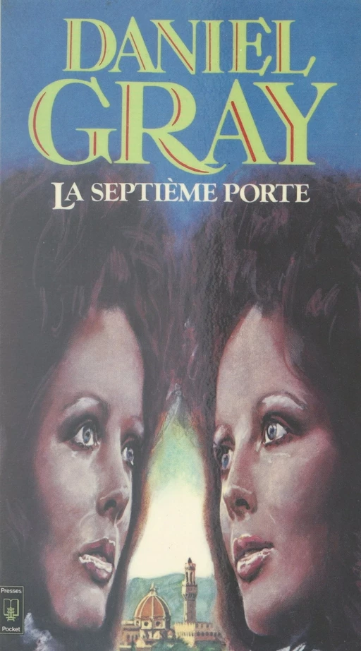 La septième porte - Daniel Gray - (Pocket) réédition numérique FeniXX