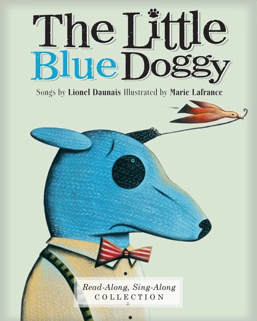 The Little Blue Doggy (Enhanced Edition) - Lionel Daunais - La Montagne secrète