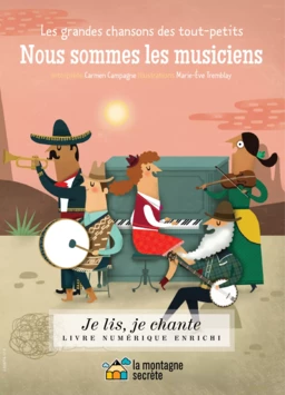 Nous sommes les musiciens (Contenu enrichi)