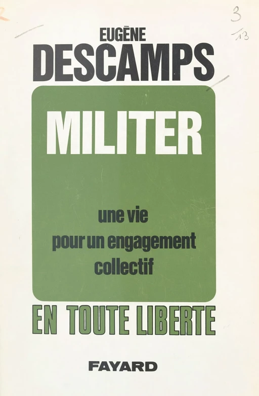 Militer - Eugène Descamps - (Fayard) réédition numérique FeniXX