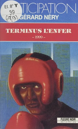 1999 (4). Terminus l'enfer