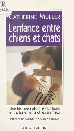 L'enfance entre chiens et chats