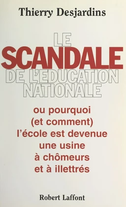 Le scandale de l'Éducation nationale