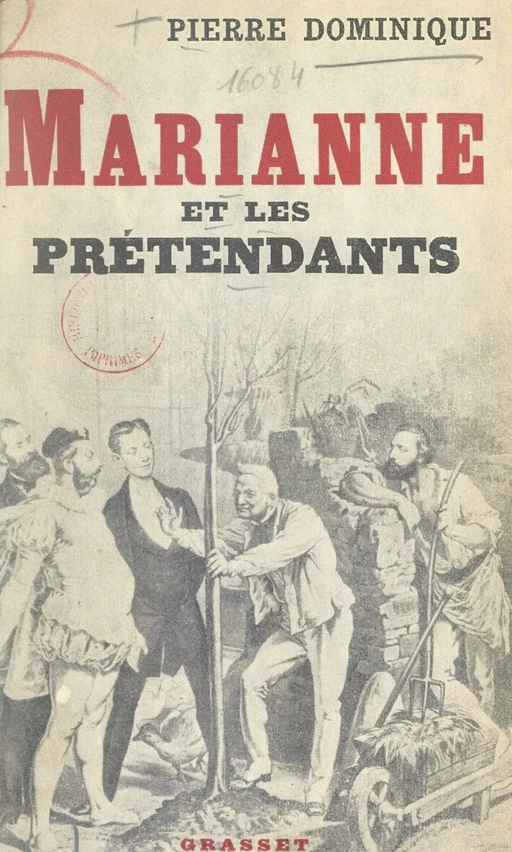 Marianne et les prétendants - Pierre Dominique - (Grasset) réédition numérique FeniXX