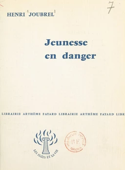 Jeunesse en danger